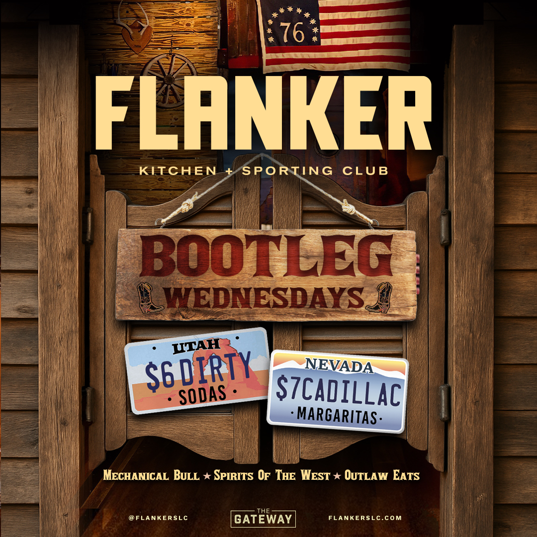 Western-themed "Bootleg Wednesdays" promotion with $6 Dirty Sodas and $7 Cadillac Margaritas at Flanker.