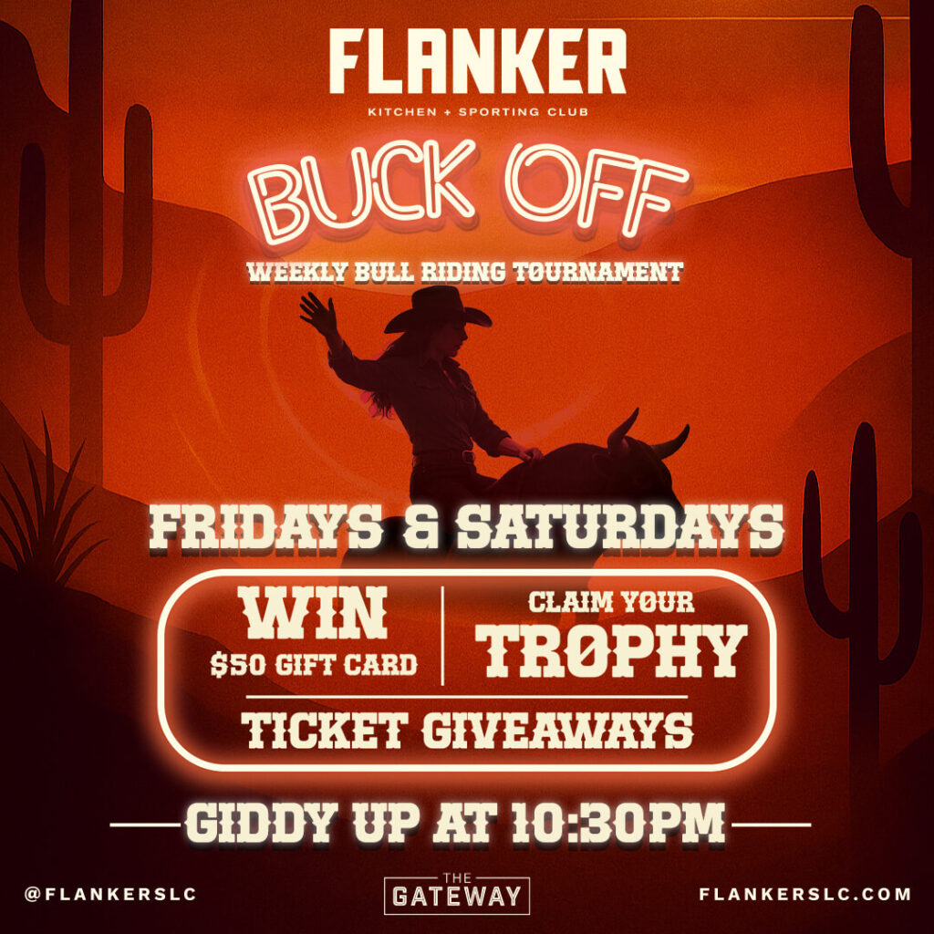 A western-themed promotional image for Flanker Kitchen + Sporting Club's "Buck Off" weekly bull riding tournament. A silhouette of a rider on a bull is set against a desert sunset backdrop with cacti. The image announces events on Fridays and Saturdays at 10:30 PM, with chances to win a $50 gift card, a trophy, and ticket giveaways.